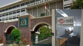 Foto: Kejagung RI dan Kantor PT.  Maya Teknologi Indira (MTI) 