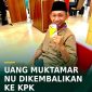 Photo: Laporan resmi dan pengembalian uang ke KPK